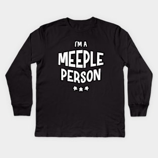 Im a Meeple Person Funny Board Games Kids Long Sleeve T-Shirt